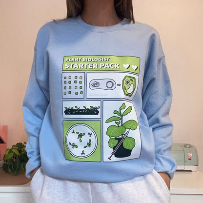 Plant Biologist Starter Pack Sweatshirt