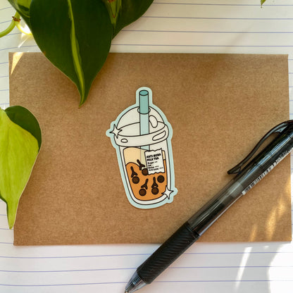 Anti-Boba Milk Tea Vinyl Sticker